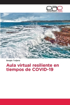 Paperback Aula virtual resiliente en tiempos de COVID-19 [Spanish] Book