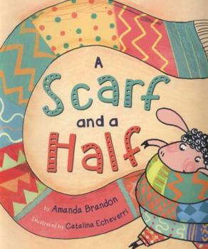 A Scarf and a Half - Book  of the A Granny Mutton Yarn