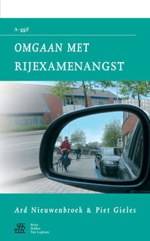 Paperback Omgaan Met Rijexamenangst [Dutch] Book