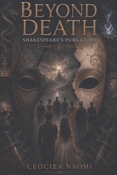 Paperback Beyond Death: Shakespeare's Purgatory Book
