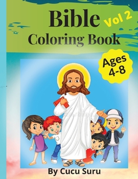 Bible Coloring Book: Premium Coloring Pages and Story About Jesus