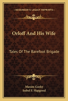 Paperback Orloff And His Wife: Tales Of The Barefoot Brigade Book