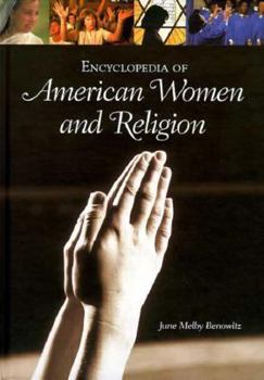 Hardcover Encyclopedia of American Women and Religion Book