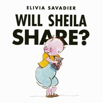 Hardcover Will Sheila Share? Book