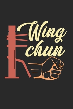 Wing Chun Notebook: Diary Journal 6x9 inches with 120 Dot Grid Pages