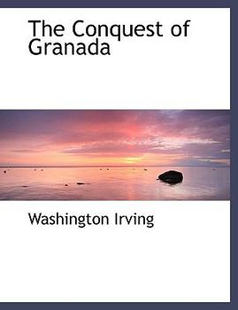 Paperback The Conquest of Granada Book
