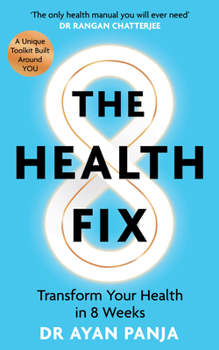 Hardcover The Health Fix: Transform Your Health in 8 Weeks Book