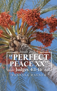 Paperback "Perfect Peace Xx": Judges 4:1 - 16 Book