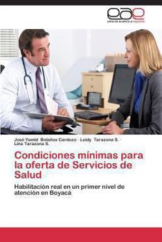 Paperback Condiciones Minimas Para La Oferta de Servicios de Salud [Spanish] Book