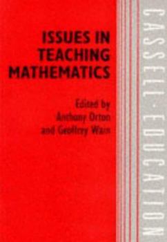 Paperback Issues in Teaching Mathematics Book