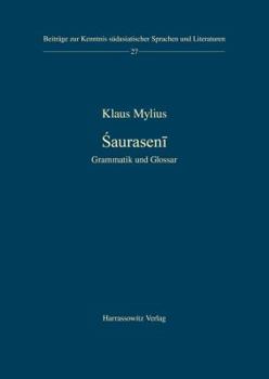 Paperback Sauraseni: Grammatik Und Glossar [German] Book