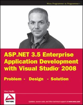 Paperback ASP.Net 3.5 Enterprise Application Development with Visual Studio 2008: Problem Design Solution Book