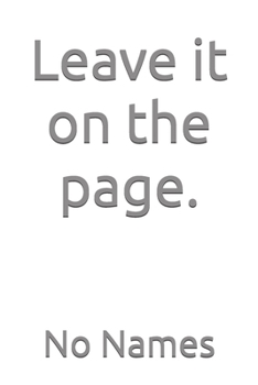 Paperback Leave it on the page. Book
