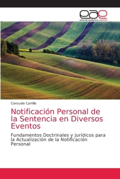 Paperback Notificación Personal de la Sentencia en Diversos Eventos [Spanish] Book