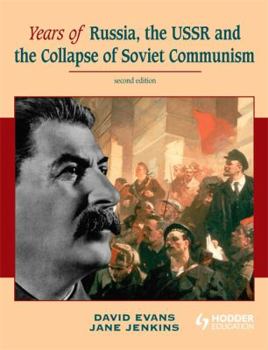 Paperback Years of Russia: The USSR and the Collapse of Soviet Communism Book