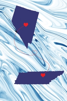 Long Distance Out of State Journal: Nevada & Tennessee (Two Souls One Heart US States Diary Notebook)