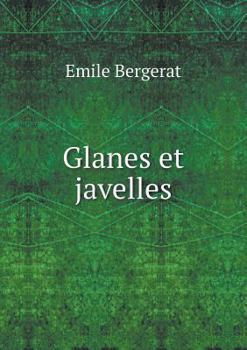 Paperback Glanes et javelles [French] Book