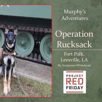 Paperback Operation Rucksack: Fort Polk, Leesville, LA Book