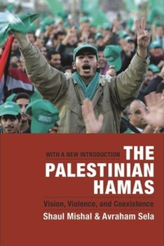 Paperback The Palestinian Hamas: Vision, Violence, and Coexistence Book