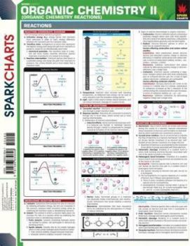 Paperback Organic Chemistry II (Organic Chemistry Reactions) (SparkCharts) Book