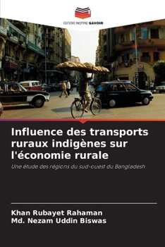 Paperback Influence des transports ruraux indigènes sur l'économie rurale [French] Book
