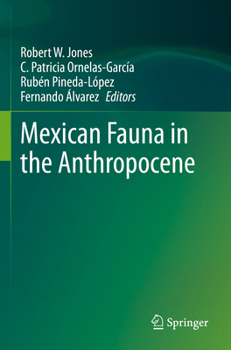 Paperback Mexican Fauna in the Anthropocene Book