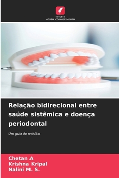 Paperback Relação bidirecional entre saúde sistêmica e doença periodontal [Portuguese] Book