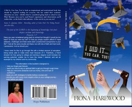 Paperback I Did It. . . You Can, Too! Book