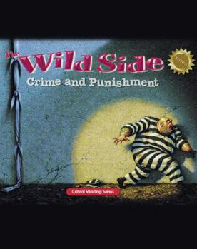 Paperback The Wild Side: Crime and Punishment Book