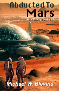 Paperback Abducted to Mars Book
