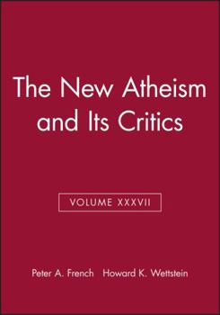 Paperback The New Atheism and Its Critics, Volume XXXVII Book