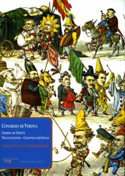 Paperback Congreso de Verona: Guerra de España - Negociaciones - Colonias españolas [Spanish] Book