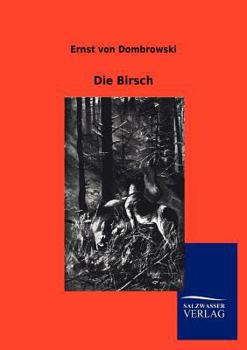 Paperback Die Birsch [German] Book