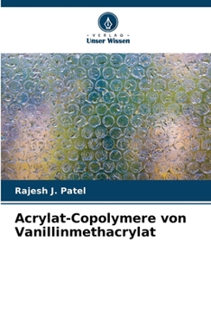 Paperback Acrylat-Copolymere von Vanillinmethacrylat [German] Book