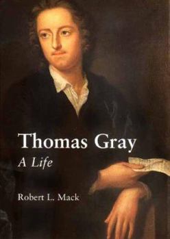 Hardcover Thomas Gray: A Life Book