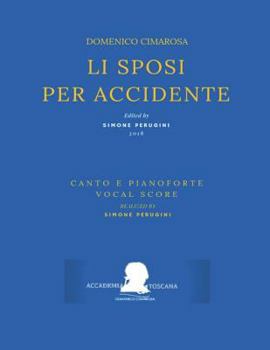 Paperback Cimarosa: Li Sposi Per Accidente: (Canto E Pianoforte - Vocal Score) [Italian] Book