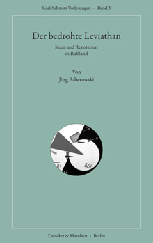 Paperback Der Bedrohte Leviathan: Staat Und Revolution in Russland [German] Book