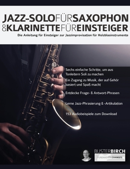 Paperback Jazz-Solo fu&#776;r Saxophon & Klarinette fu&#776;r Einsteiger [German] Book