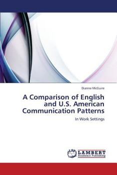 Paperback A Comparison of English and U.S. American Communication Patterns Book