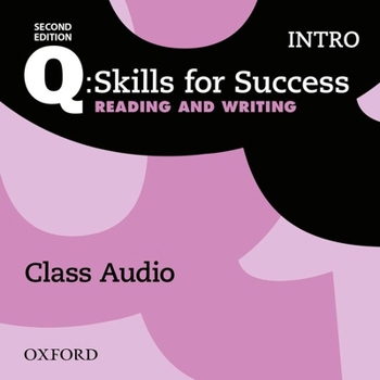Audio CD Q2e Intro Reading and Writing Class Audio CD X1 Book