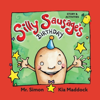 Paperback Silly Sausages' Birthday (US soft cover) STORY & ACTIVITIES: US English Book