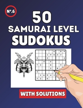 Samurai Sudoku: 50 Samurai Puzzles for Experts