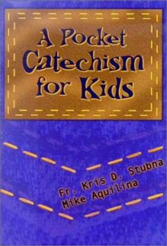 Paperback A Pocket Catechism for Kids Book