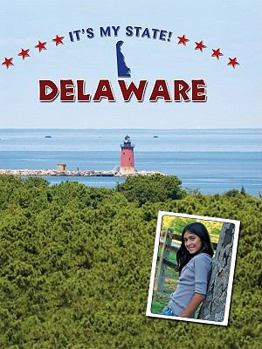 Delaware: The First State - Book  of the It's My State!®