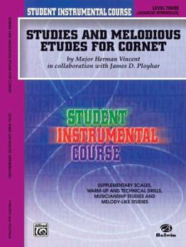 Paperback Student Instrumental Course Studies and Melodious Etudes for Cornet: Level III Book