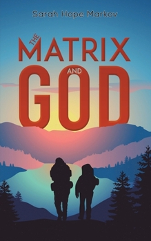 Paperback The Matrix and God Book