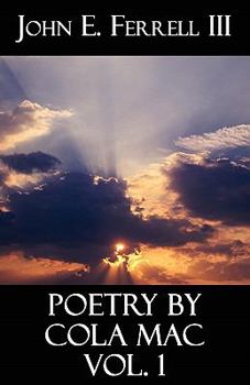 Paperback Poetry by Cola Mac Vol. 1 Book