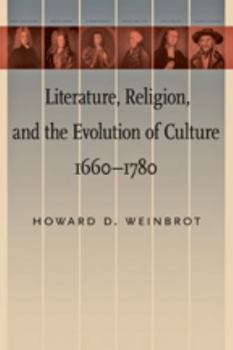 Hardcover Literature, Religion, and the Evolution of Culture, 1660-1780 Book