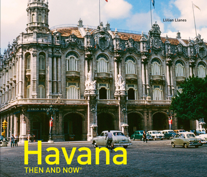 Hardcover Havana Then and Now(r) Book