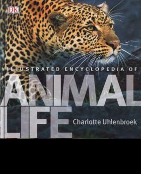 Hardcover Illustrated Encyclopedia of Animal Life Book